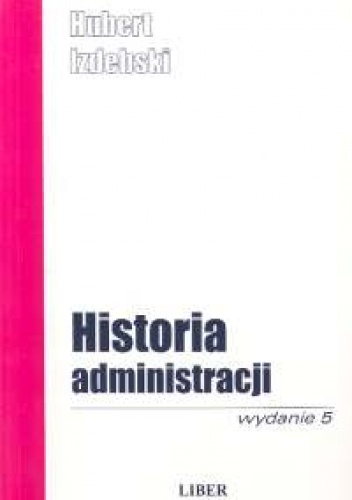 Okładka: Hubert Izdebski - Historia administarcji