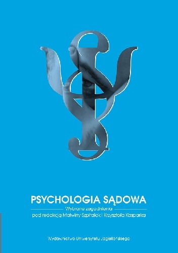 Okładka: Krzysztof Kasparek - Psychologia sądowa. Wybrane zagadnienia