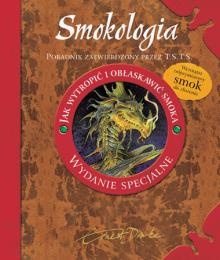 Okładka:  praca zbiorowa - Smokologia. Jak wytropić i obłaskawić smoka