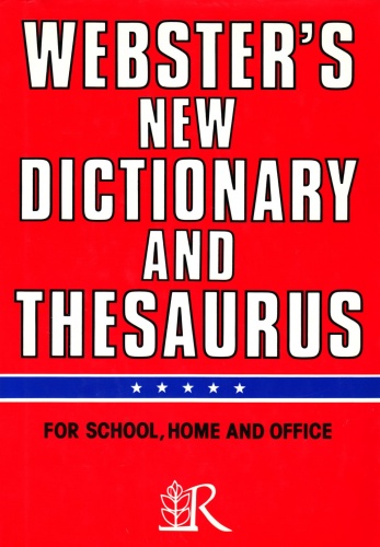 Okładka:  praca zbiorowa - Webster's New Dictionary and Thesaurus