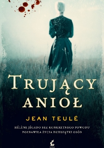 Okładka: Jean Teulé - Trujący anioł