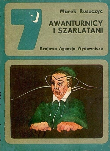 Okładka: Marek Ruszczyc - Awanturnicy i szarlatani
