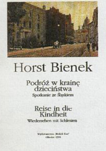 Okładka: Horst Bienek - Podróż do krainy dzieciństwa