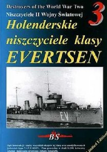 Okładka: Sławomir Brzeziński - Holenderskie niszczyciele klasy Evertsen