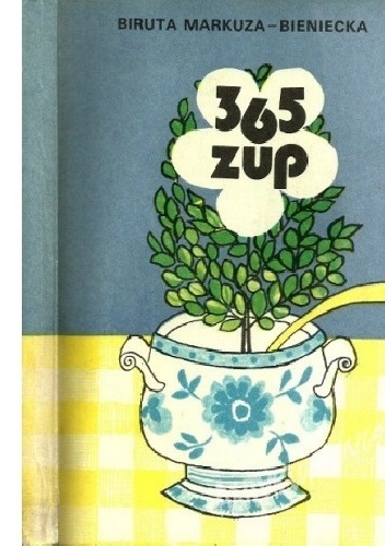 Okładka: Biruta Markuza - 365 zup