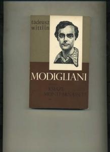 Okładka: Tadeusz Wittlin - Modigliani- część II Książę Montparnasse'u