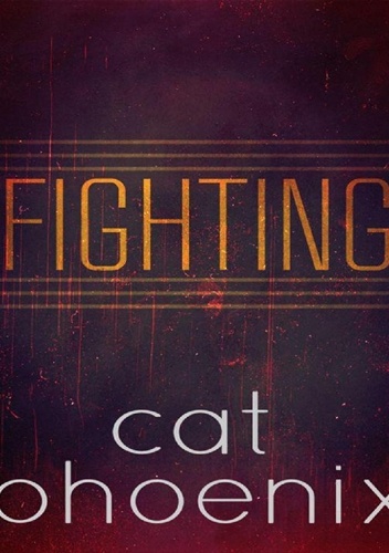 Okładka: Cat Phoenix - Fighting