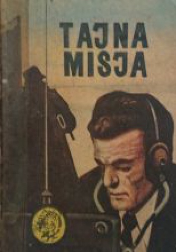 Okładka: Jacek Pałkiewicz - Tajna misja