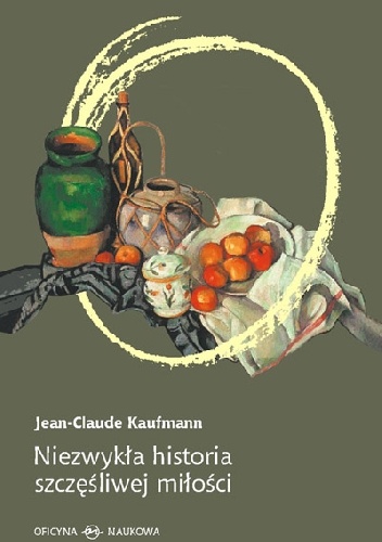 Okładka: Jean-Claude Kaufmann - Niezwykła historia szczęśliwej miłości