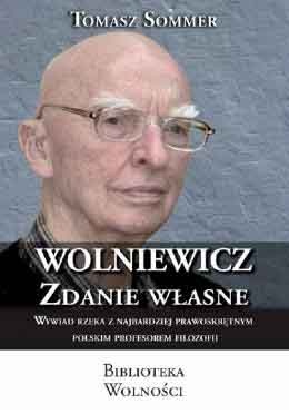 Okładka: Tomasz Sommer - Wolniewicz. Zdanie własne