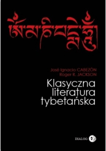 Okładka: Jose Ignacio Cabezon - Klasyczna literatura tybetańska