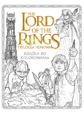 Okładka:  - The Lord of the Rings. Trylogia filmowa. Książka do kolorowania