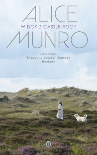 Okładka: Alice Munro - Widok z Castle Rock