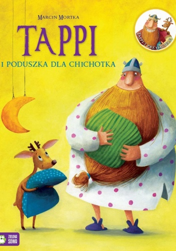 Okładka: Marcin Mortka - Tappi i poduszka dla Chichotka