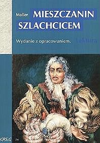 Okładka:  Molier - Mieszczanin szlachcicem
