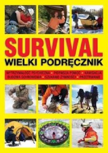 Okładka: Chris McNab - Survival. Wielki podręcznik