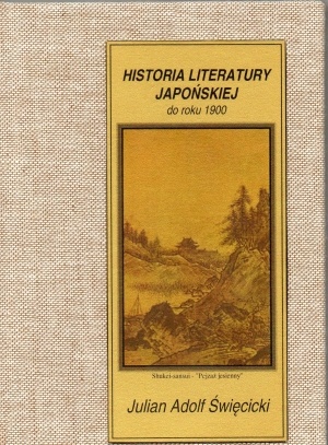 Okładka: Julian Adolf Święcicki - Historia literatury japońskiej do roku 1900