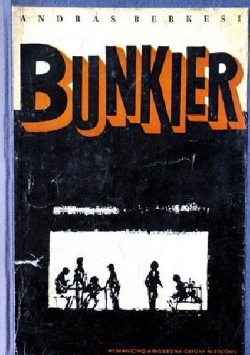 Okładka: Andreas Berkesi - Bunkier
