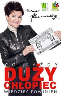 Okładka:  praca zbiorowa - Co każdy duży chłopiec wiedzieć powinien