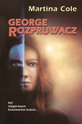 Okładka: Martina Cole - George Rozpruwacz