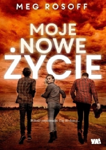 Okładka: Meg Rosoff - Moje nowe życie