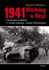 Okładka: Samuel W. Mitcham Jr - 1941. Blitzkrieg w Rosji