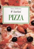 Okładka: Franca Feslikenian - W kuchni. Pizza