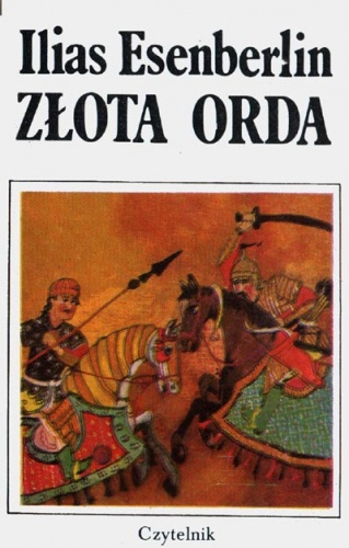 Okładka: Ilias Esenberlin - Złota Orda