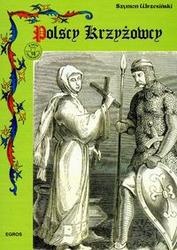 Okładka: Szymon Wrzesiński - Polscy krzyżowcy