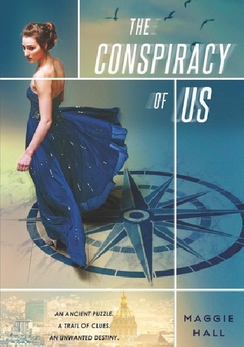 Okładka: Maggie Hall - The Conspiracy of Us