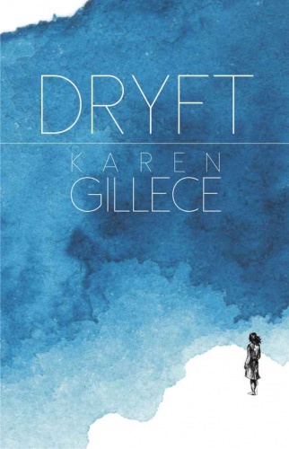Okładka: Karen Gillece - Dryft