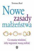 Okładka:  Terrence Real - Nowe zasady małżeństwa