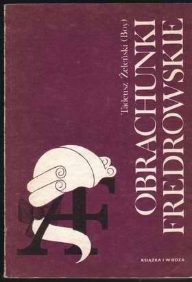 Okładka: Tadeusz Boy-Żeleński - Obrachunki fredrowskie