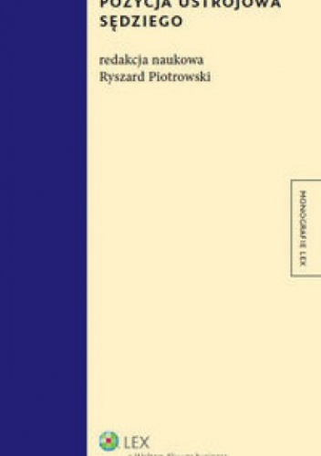 Okładka: Ryszard Piotrowski - Pozycja ustrojowa sędziego