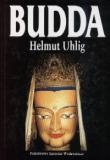 Okładka: Helmut Uhlig - Budda. Ścieżki Oświeconego