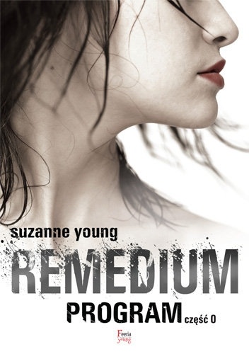 Okładka: Suzanne Young - Remedium