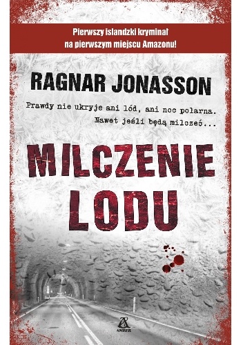 Okładka: Ragnar Jónasson - Milczenie lodu