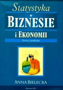 Okładka: Anna Bielecka - Statystyka w biznesie i ekonomii