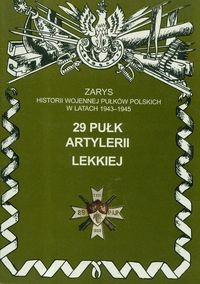 Okładka: Piotr Zarzycki - 29 Pułk Artylerii Lekkiej