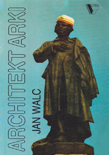 Okładka: Jan Walc - Architekt Arki