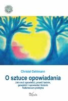 Okładka: Christel Oehlmann - O sztuce opowiadania