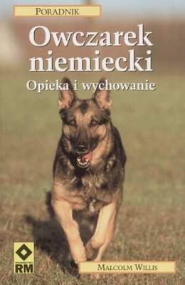 Okładka:  Malcolm Willis - Poradnik hodowcy. Owczarek niemiecki