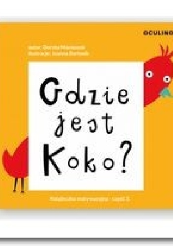Okładka: Joanna Bartosik - Gdzie jest Koko?