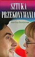 Okładka:  Bourbonnais Jean-Guy - Sztuka przekonywania