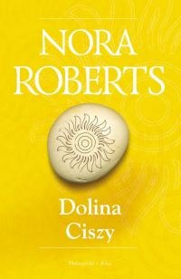 Okładka: Nora Roberts - Dolina ciszy