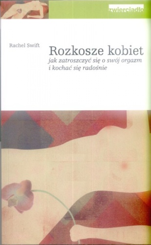 Okładka: Rachel Swift - Rozkosze kobiet