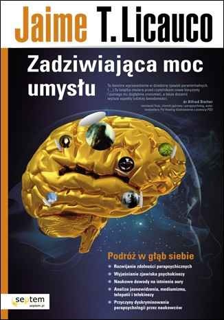 Okładka: Jaime T. Licauco - Zadziwiająca moc umysłu