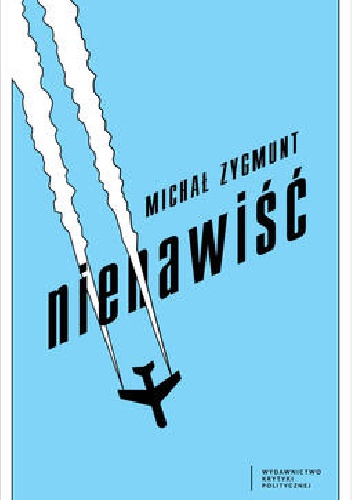 Okładka: Michał Zygmunt - Nienawiść
