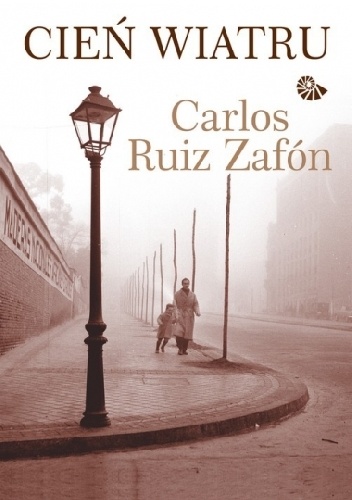 Okładka: Carlos Ruiz Zafón - Cień wiatru