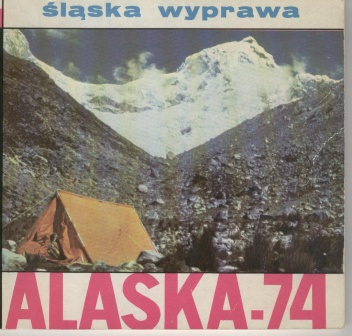 Okładka: Jerzy Kukuczka - Śląska wyprawa Alaska-74